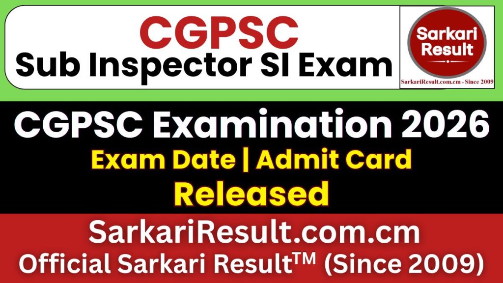 CGPSC Sub Inspector SI Admit Card 2026