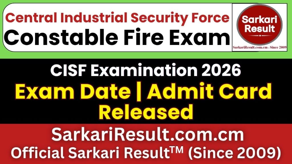 CISF Constable Fire Exam Date 2026