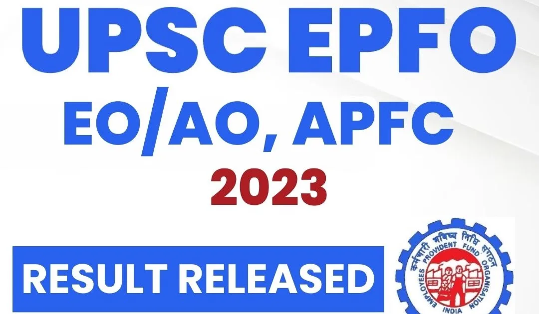 UPSC EPFO 2023 Final Result