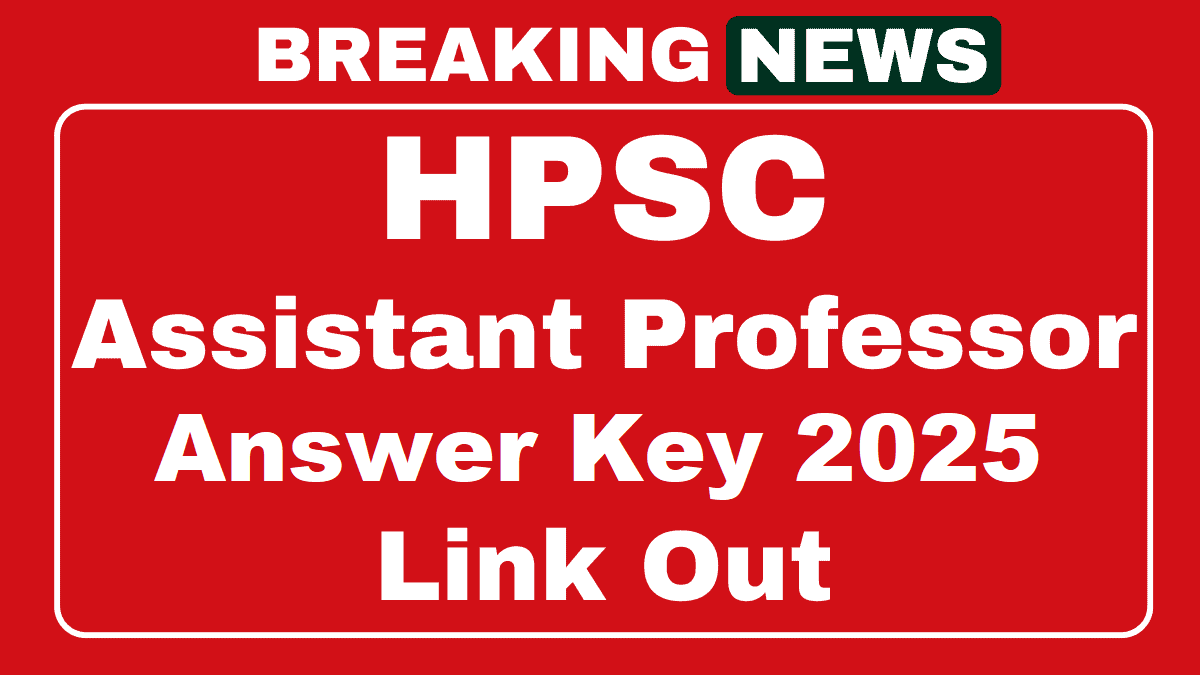 HPSC Assistant Professor Answer Key 2025