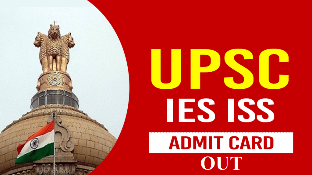 UPSC IES / ISS Admit Card 2025