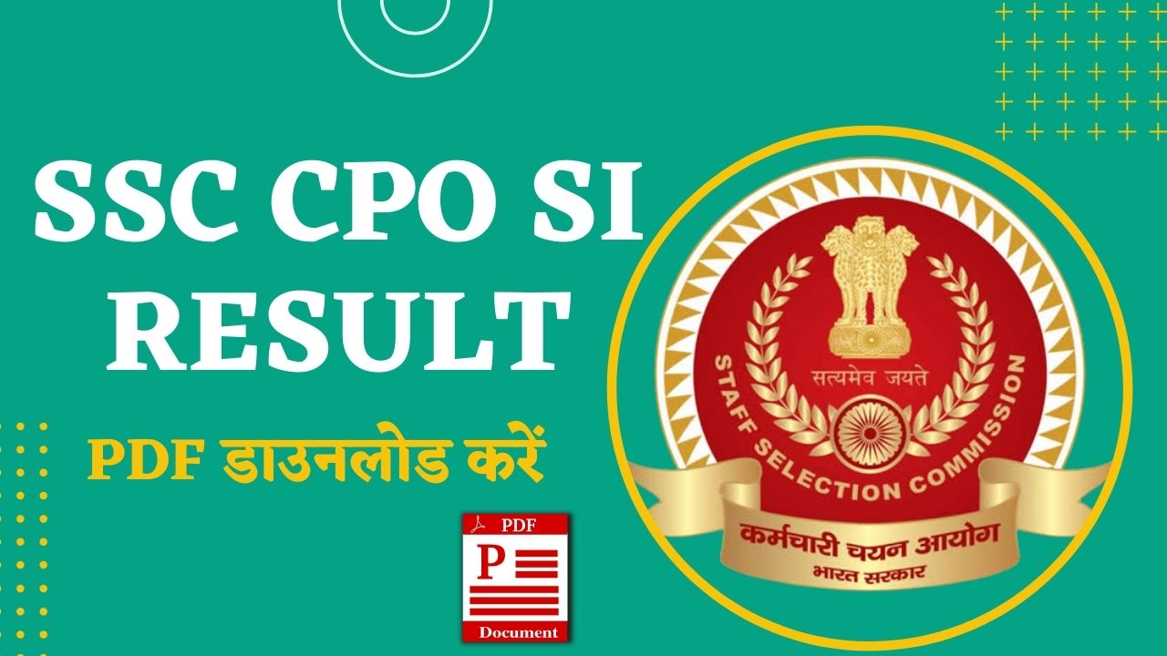SSC CPO SI 2024 PET/PST Revised Result