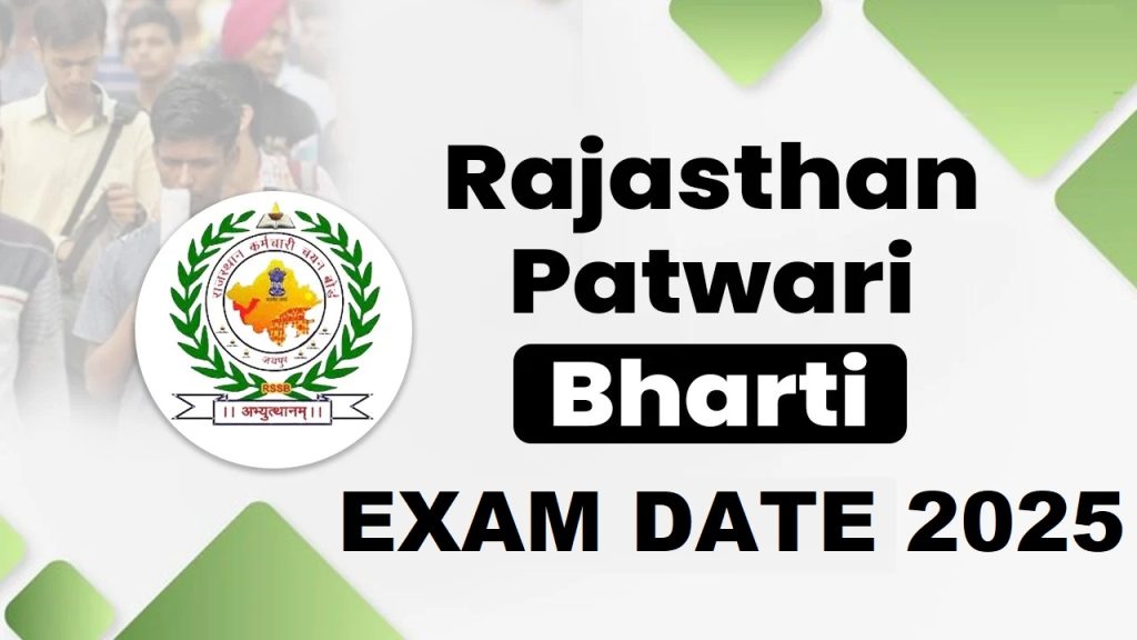 Rajasthan RSMSSB Patwari Exam Date 2025