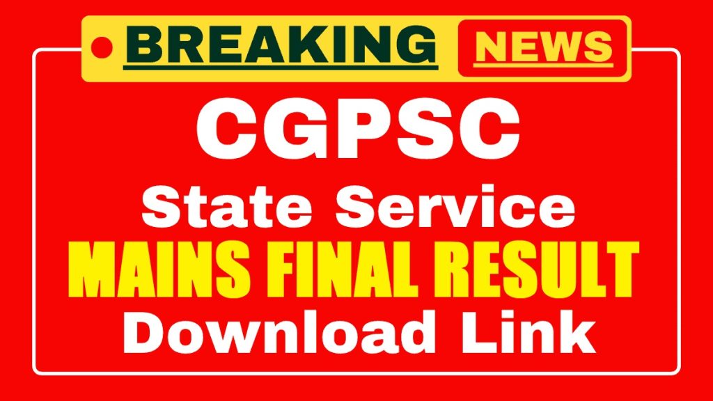 CGPSC SSE Mains Final Result 2025