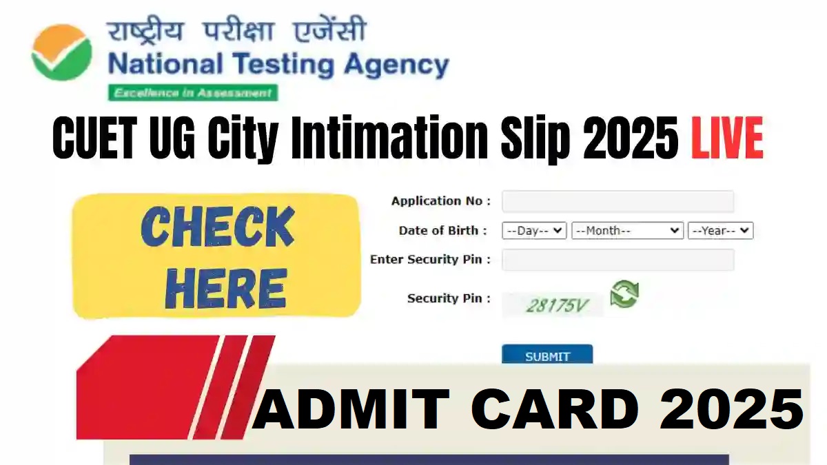 NTA CUET UG Exam City Details 2025
