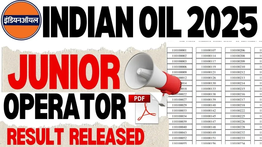 IOCL Junior Operator & Other Post Result 2025