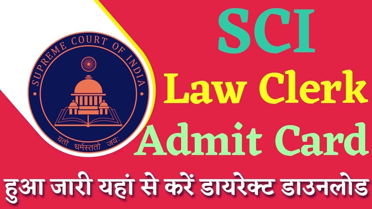 SCI Law Clerk Admit Card 2025