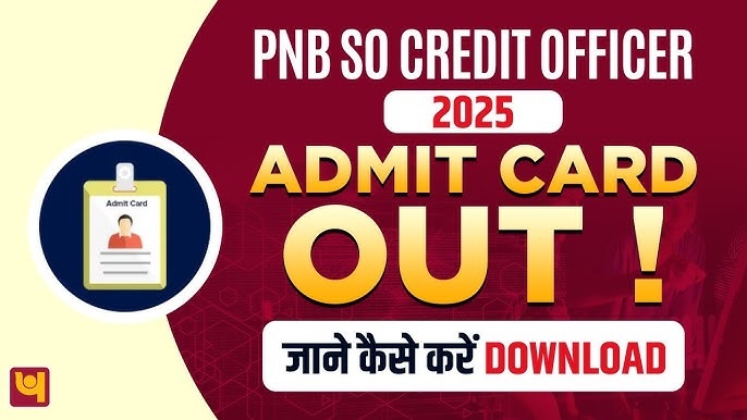 PNB Specialist Officer SO Admit Card 2025