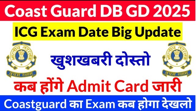 Coast Guard Navik (GD, DB) 02/2025 Exam City Details 2025