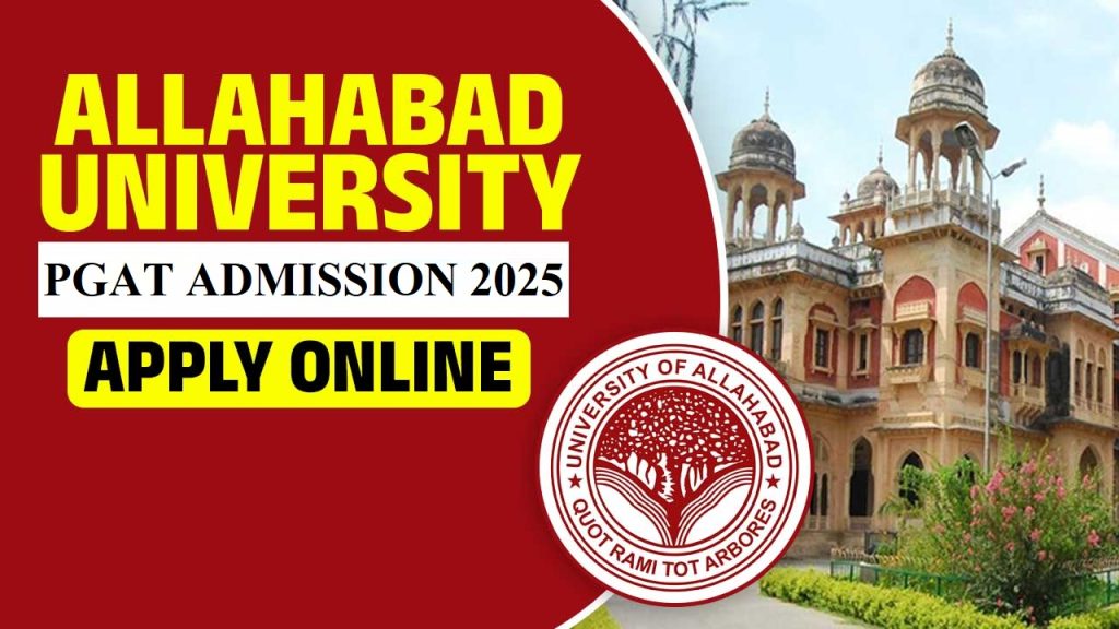 Allahabad University PGAT Admissions Online Form 2025