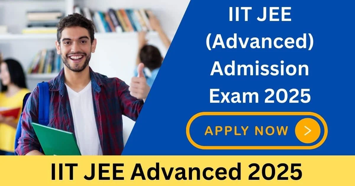 IIT JEE Advance Online Form 2025