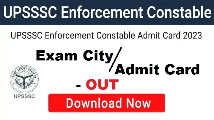 UPSSSC Enforcement Constable Exam City Details 2025