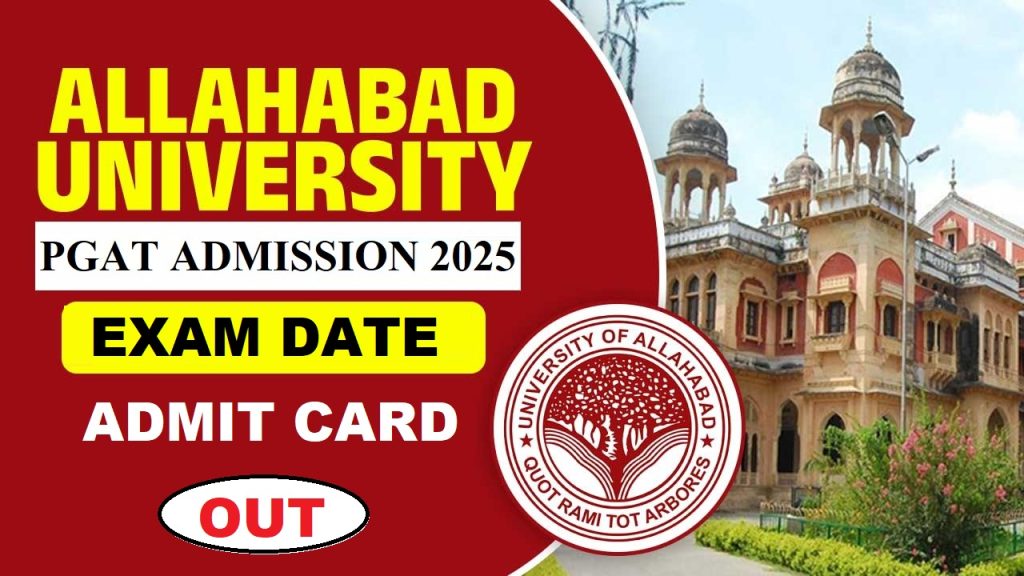 Allahabad University PGAT Admit Card 2025