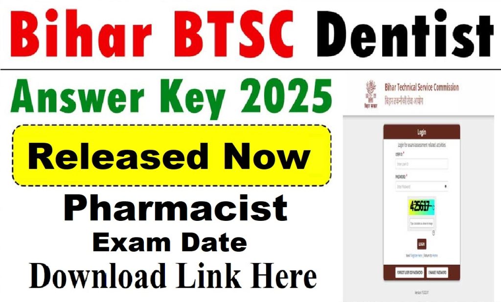 Bihar BTSC Dentist Answer Key & Pharmacist Exam Date 2025