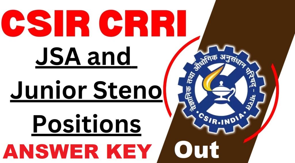 CSIR CRRI JSA Stenographer Answer Key 2025