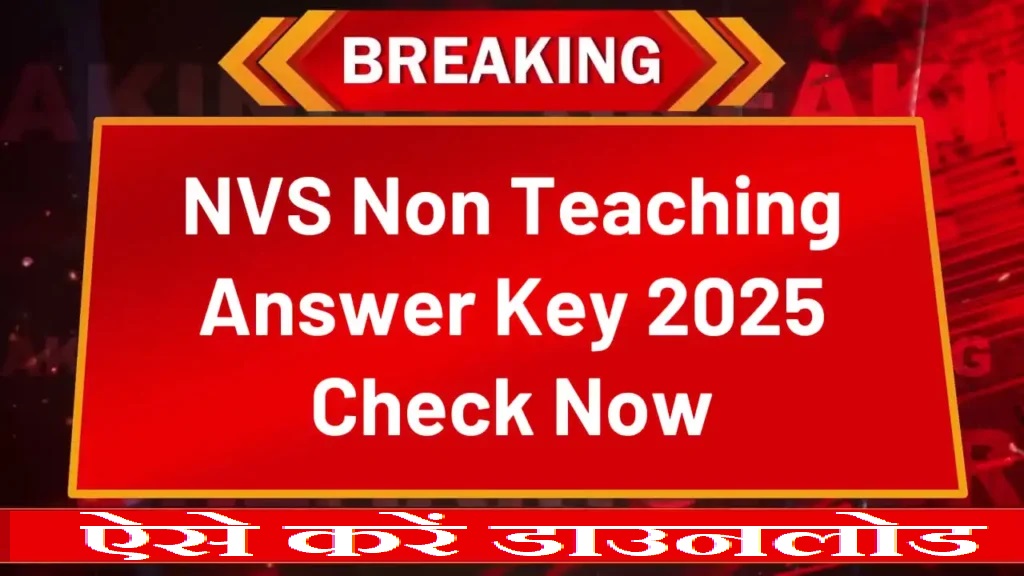 NVS Non Teaching Various Post Answer Key 2025
