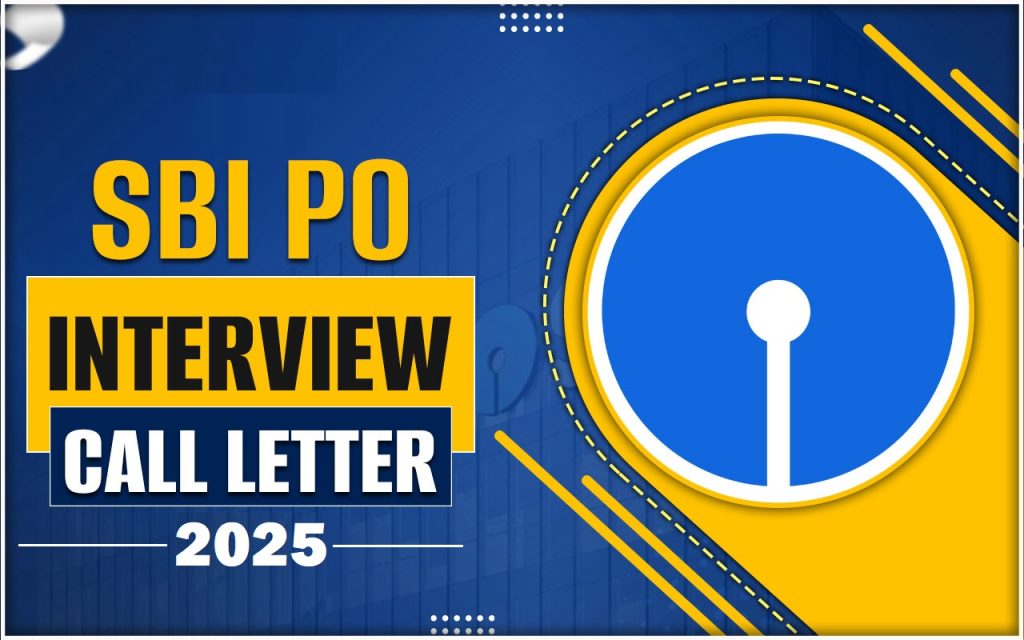 SBI PO Interview Call Letter 2025