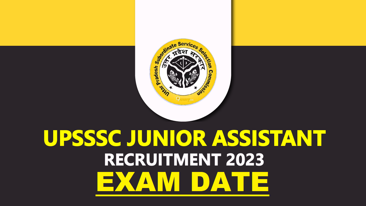 UPSSSC Junior Assistant and Other Post Exam Date 2025