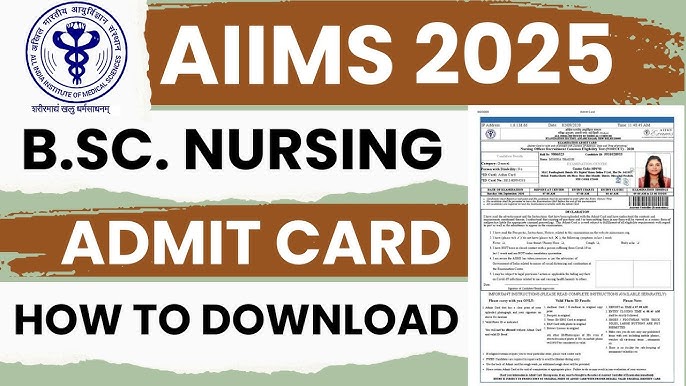 AIIMS BSc Nursing Admit Card 2025