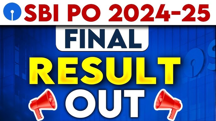 SBI PO Final Result 2025
