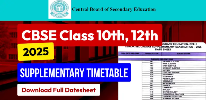 CBSE Board 10th & 12th Supplementary Exam Date Sheet 2025