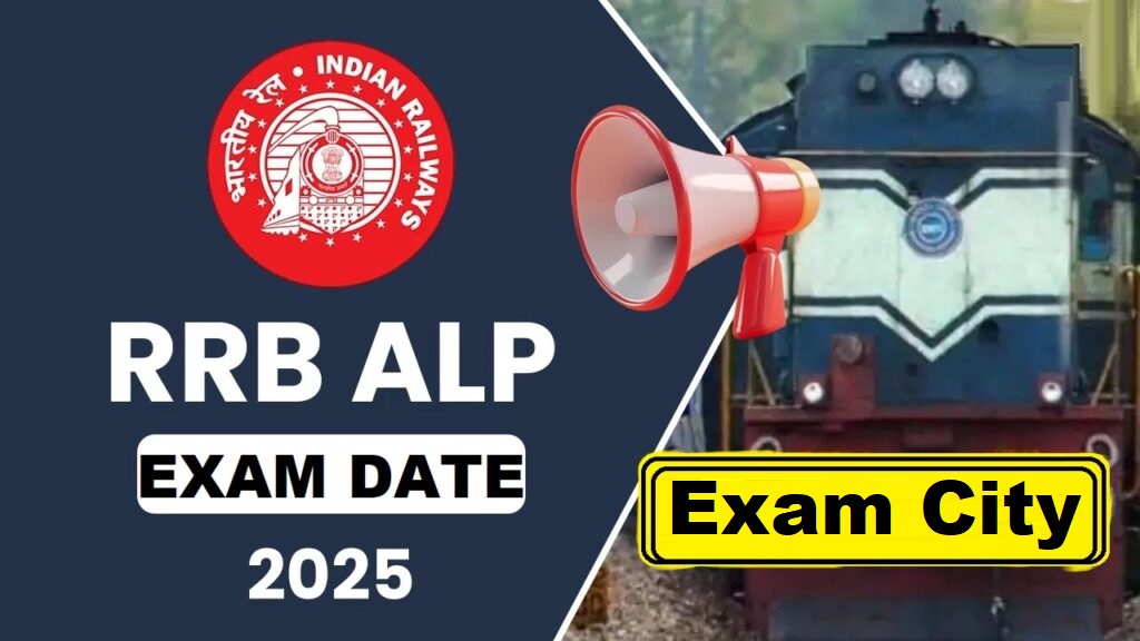 रेलवे RRB ALP 01/2024 CBAT परीक्षा शहर विवरण 2025