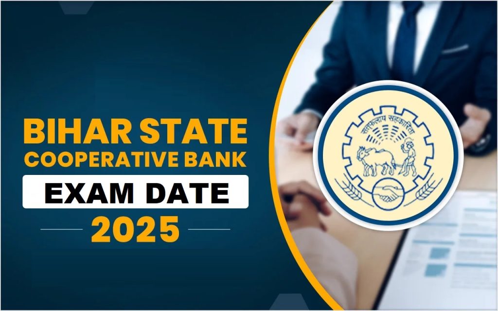 BSCB Bihar Co-operative Bank Assistant/ CSA Exam Date 2025