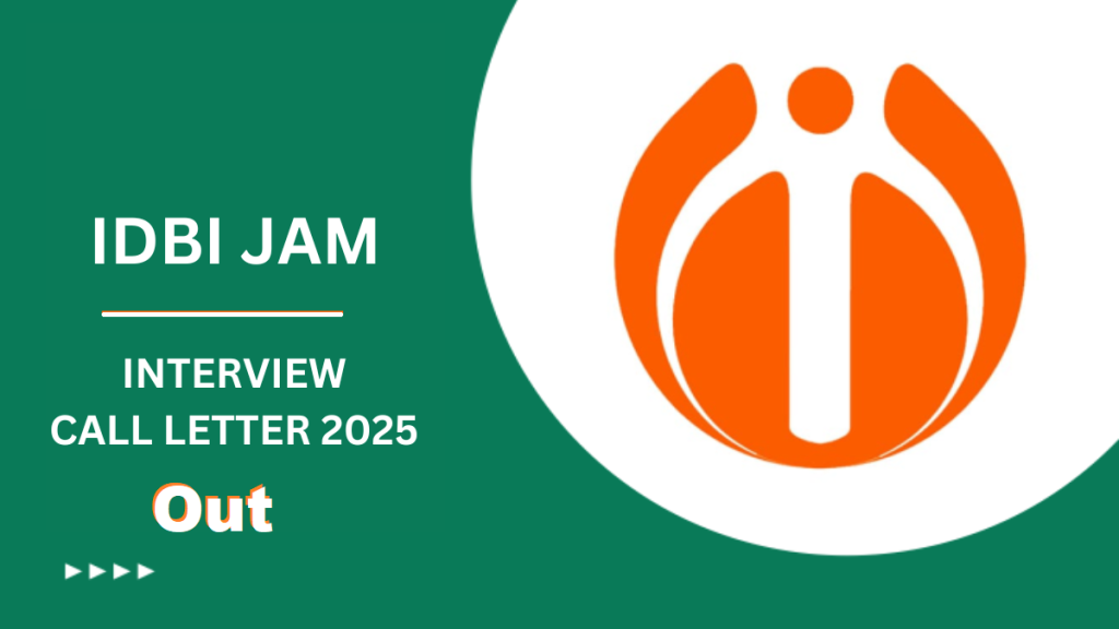IDBI Bank JAM Grade "O" Interview Letter 2025