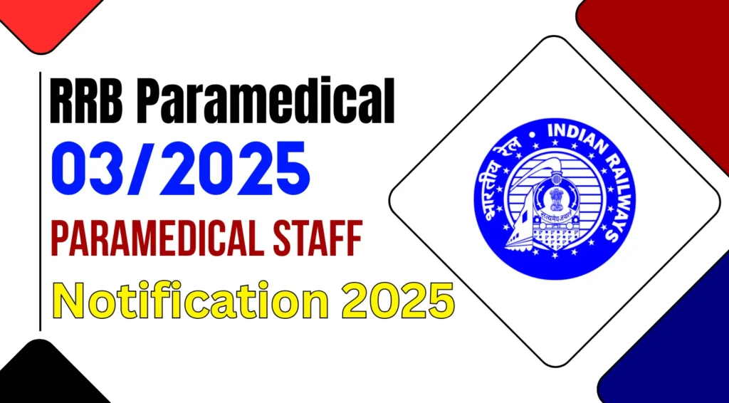 RRB Paramedical Staff Recruitment 2025