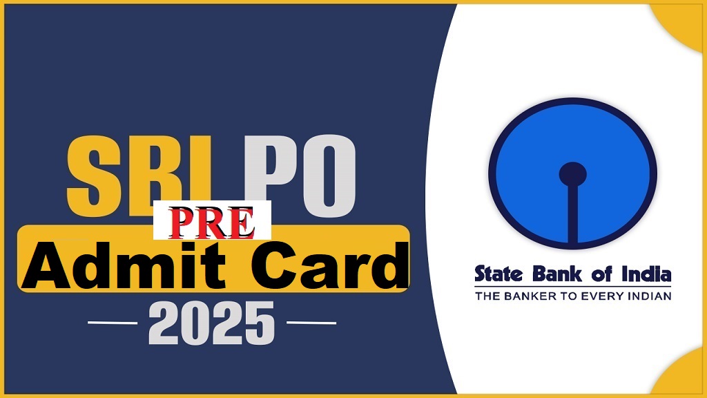 SBI Bank PO Pre Admit Card 2025