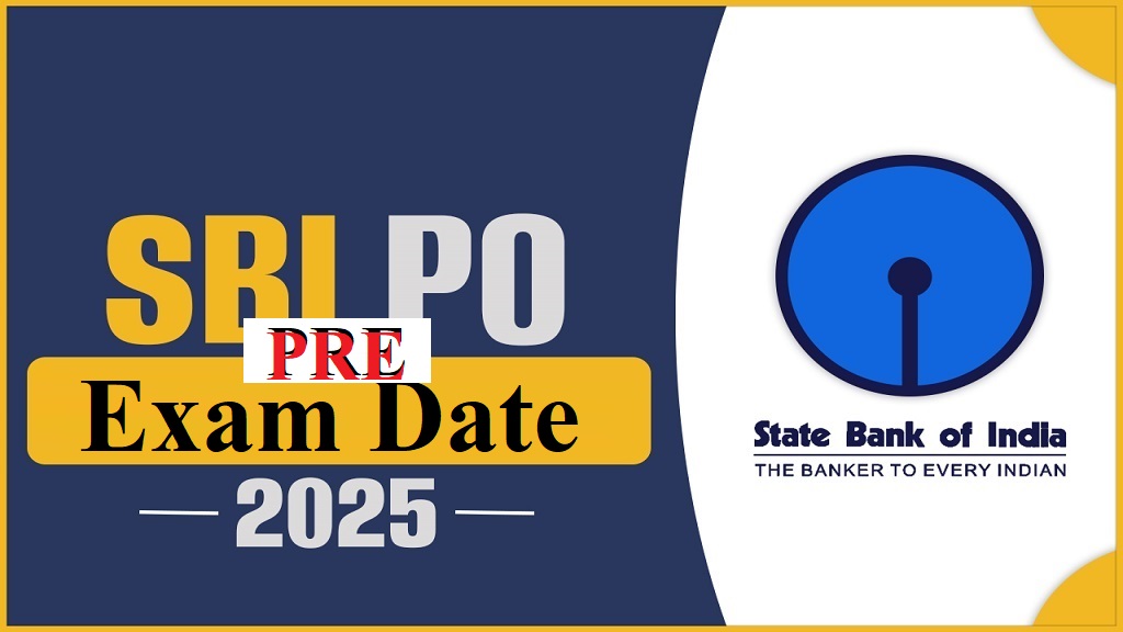 SBI Bank PO Pre Exam Date 2025