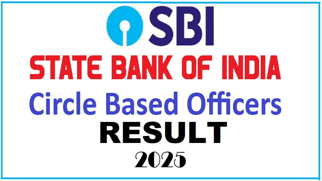 SBI Circle Based Officers CBO Result 2025