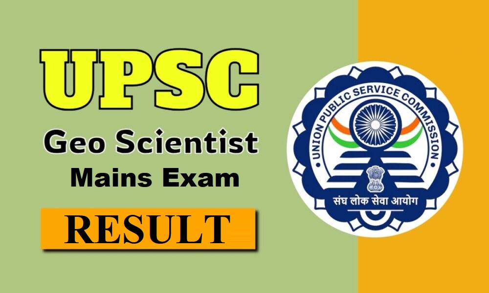 UPSC Geo-Scientist Mains Result 2025