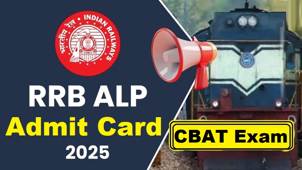 Railway RRB ALP 01/2024 CBAT Admit Card 2025