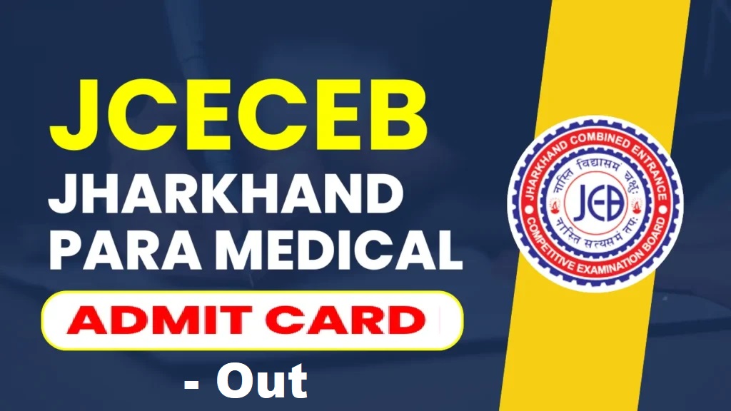 JCECEB Para Medical Entrance Exam Admit Card 2025