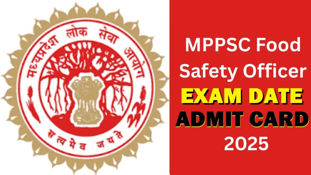 MPPSC Food Safety Officer FSO Exam Date 2025