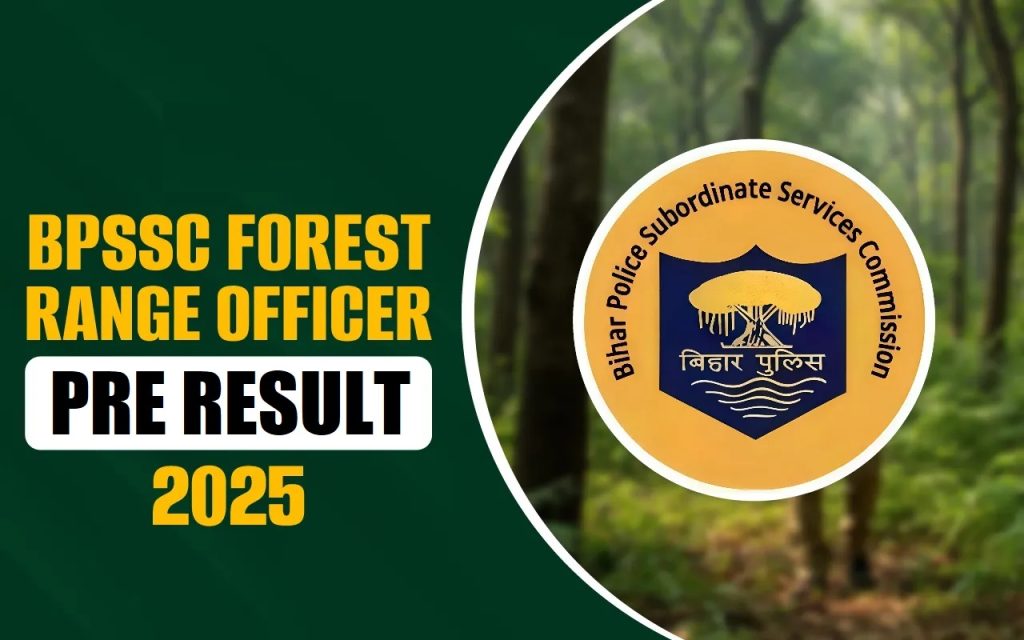BPSSC Bihar Police Range Officer of Forest Pre Result 2025