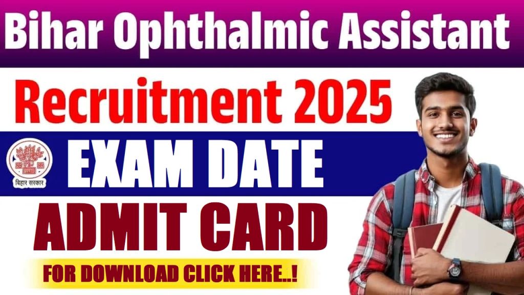 Bihar SHS Ophthalmic Assistant Exam Date 2025
