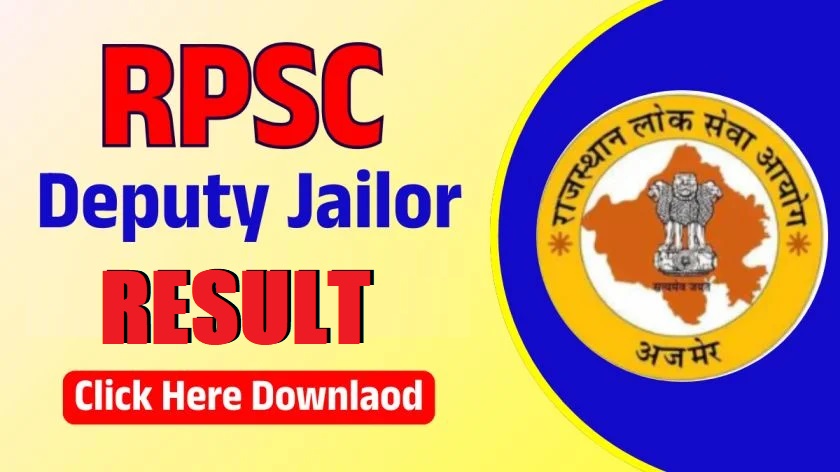 RPSC Deputy Jailor Result 2025