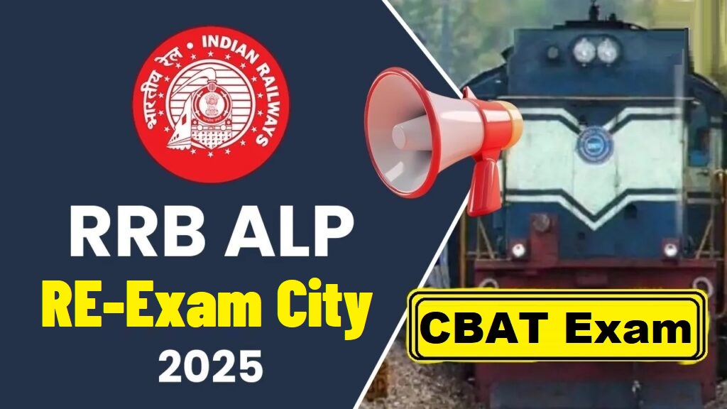 Railway RRB ALP 01/2024 CBAT Re-Exam City Details 2025