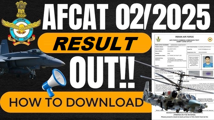 AFCAT 02/2025 Result