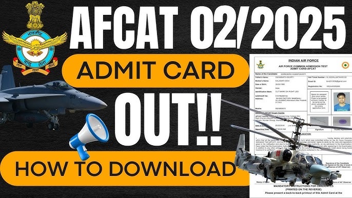 AFCAT 02/2025 Admit Card