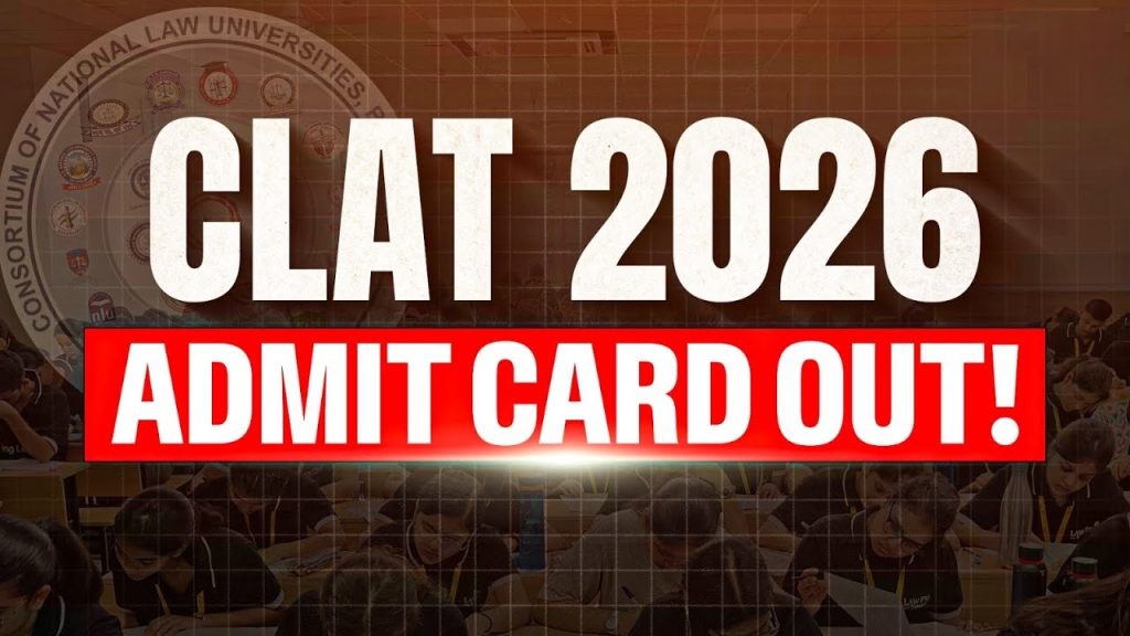 CLAT Admit Card 2026