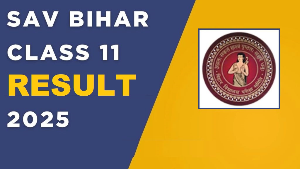 SAV Bihar Class 11th Result 2025