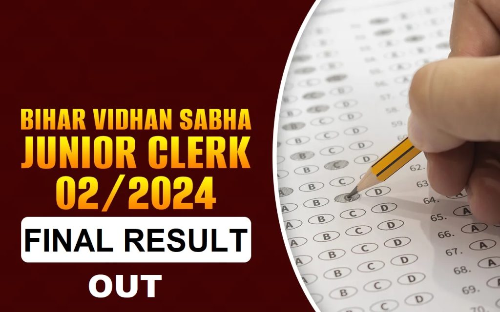Bihar Vidhan Sabha Junior Clerk 02/2024 Final Result 2025