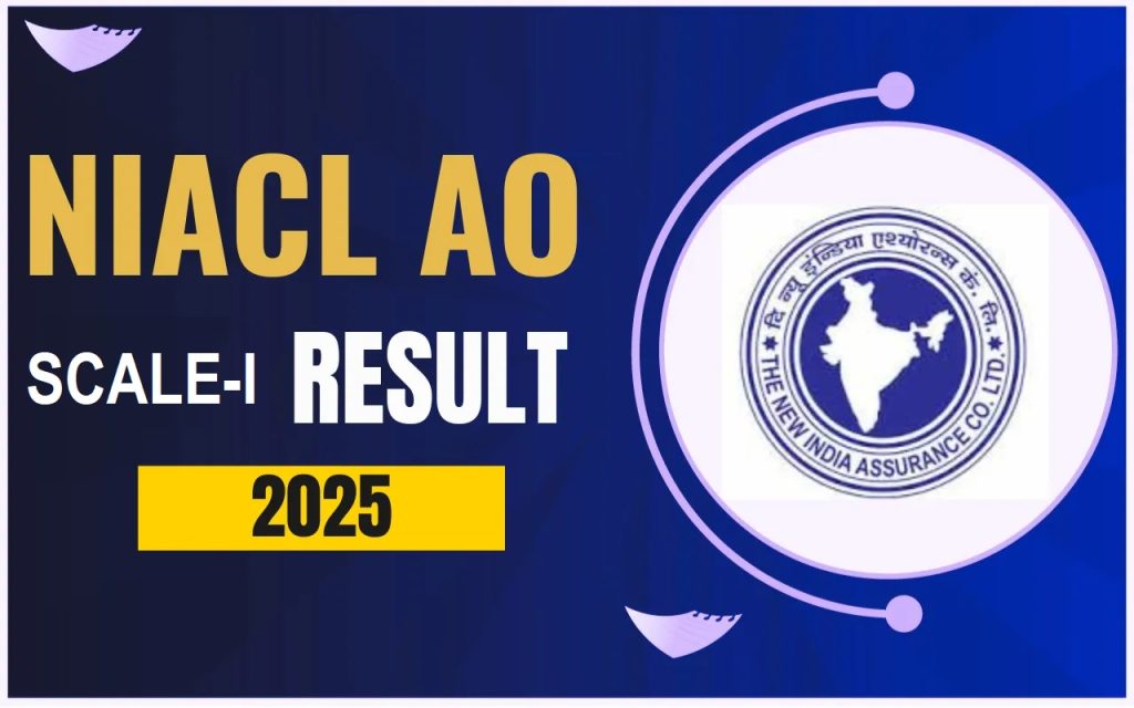 NIACL AO Scale I Result 2025