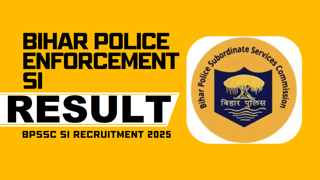 BPSSC Bihar Police Enforcement SI Pre Result 2025