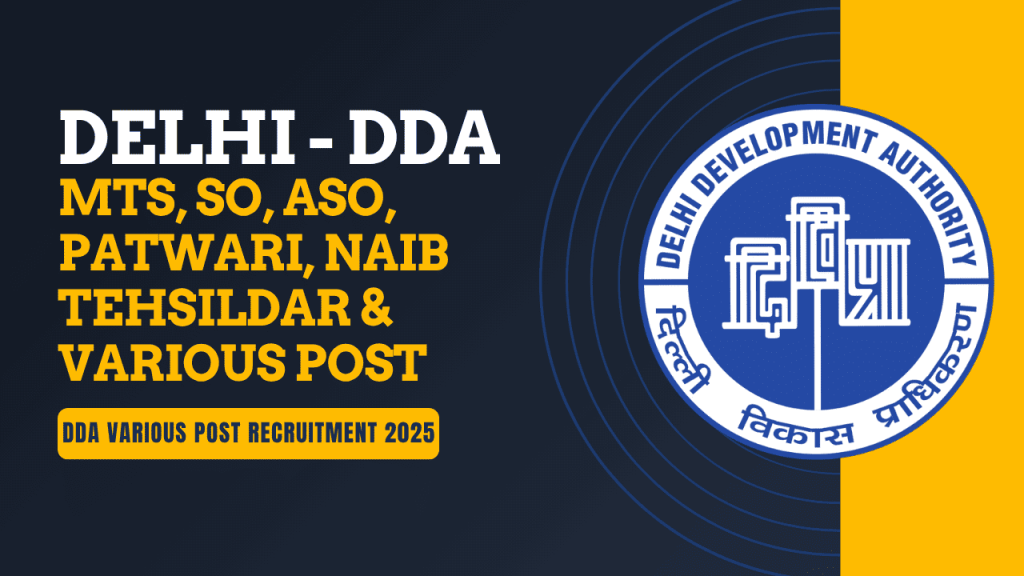 Delhi DDA Recruitment 2025