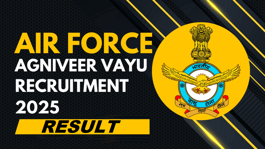 Indian Airforce Agniveer Vayu 02/2026 Result 2025
