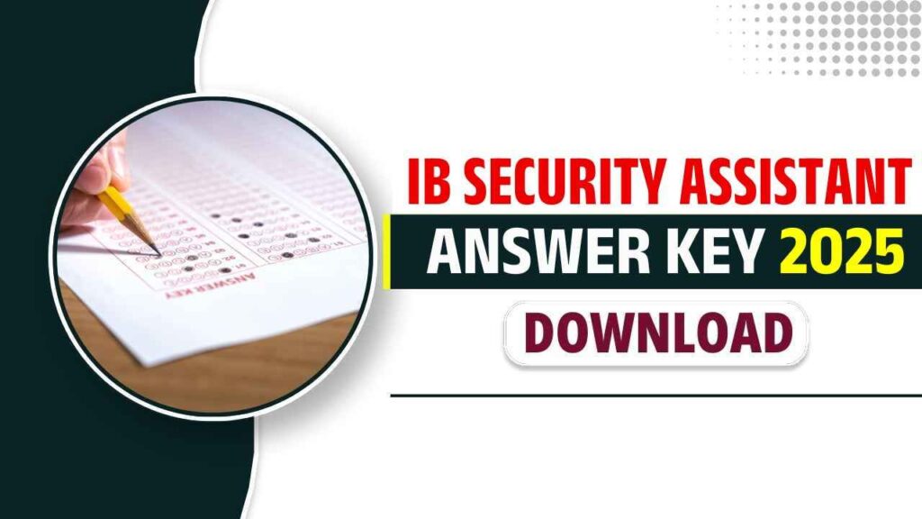 IB Security Assistant/ Executive Answer Key 2025